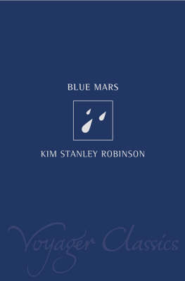 Blue Mars -  Kim Stanley Robinson