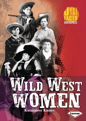 Wild West Women - Katherine Krohn