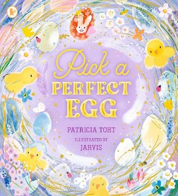 Pick a Perfect Egg - Patricia Toht