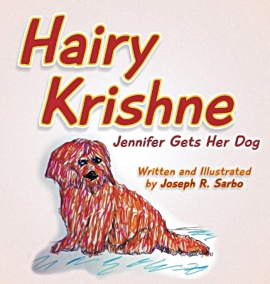 Hairy Krishne - Joseph R Sarbo
