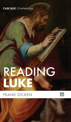 Reading Luke - Frank Dicken