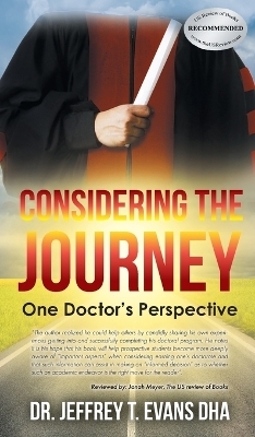 Considering the Journey - Dr Jeffrey Evans