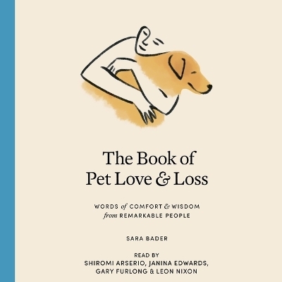 The Book of Pet Love and Loss - Sara Bader