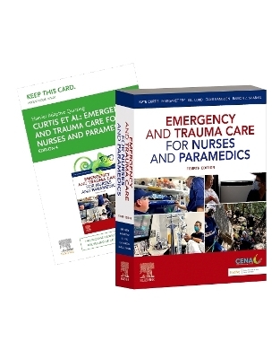 Emergency and Trauma Care for Nurses and Paramedics 4e - Kate Curtis, Clair Ramsden, Ramon Z. Shaban, Margaret Fry, Bill Lord