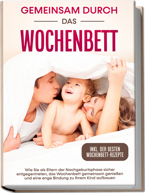 Gemeinsam durch das Wochenbett - Helena Weber