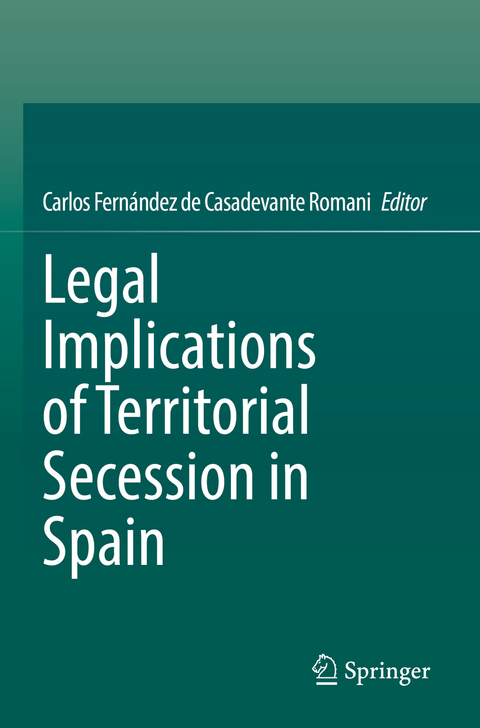 Legal Implications of Territorial Secession in Spain - 