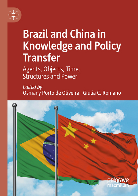 Brazil and China in Knowledge and Policy Transfer - 