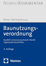 Baunutzungsverordnung - Bönker, Christian; Bischopink, Olaf