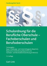 Schulordnung für die Berufliche Oberschule - Fachoberschulen und Berufsoberschulen - 