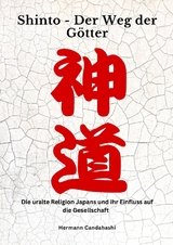 Shinto: Der Weg der Götter - Hermann Candahashi