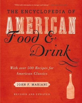 Encyclopedia of American Food and Drink -  Mariani John F. Mariani