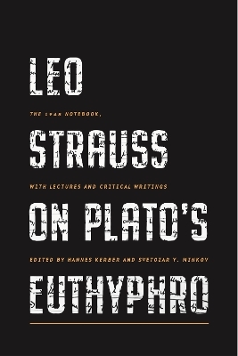 Leo Strauss on Plato’s Euthyphro - 