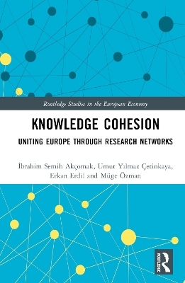 Knowledge Cohesion - İbrahim Semih Akçomak, Umut Yılmaz Çetinkaya, Erkan Erdil, Müge Özman