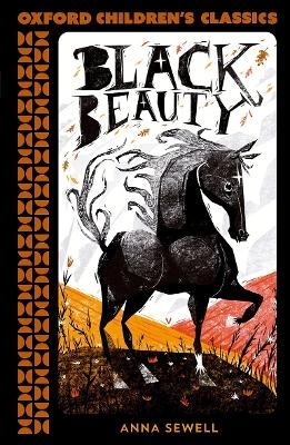 Oxford Children's Classics: Black Beauty - Anna Sewell