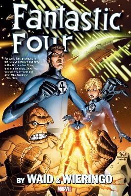 Fantastic Four by Waid & Wieringo Omnibus (New Printing) - Mark Waid