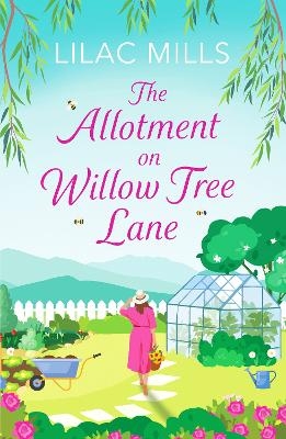 The Allotment on Willow Tree Lane - Lilac Mills