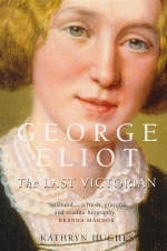 George Eliot -  Kathryn Hughes