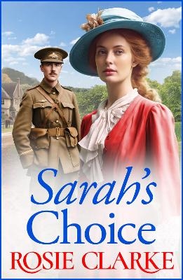 Sarah's Choice - Rosie Clarke