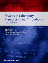 Quality in Laboratory Hemostasis and Thrombosis - 