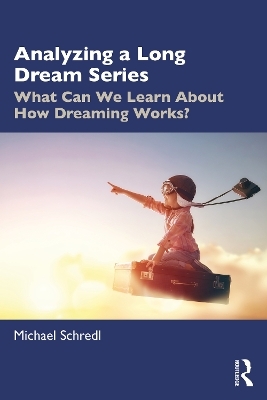 Analyzing a Long Dream Series - Michael Schredl
