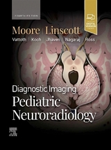 Diagnostic Imaging: Pediatric Neuroradiology - Moore, Kevin R.; Linscott, Luke L.