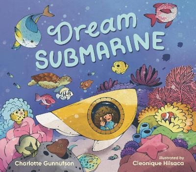 Dream Submarine - Charlotte Gunnufson