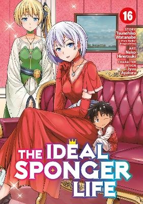 The Ideal Sponger Life Vol. 16 - Tsunehiko Watanabe