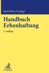 Handbuch Erbenhaftung - Norbert Joachim, Niels Lange