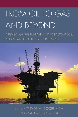 From Oil to Gas and Beyond - 
