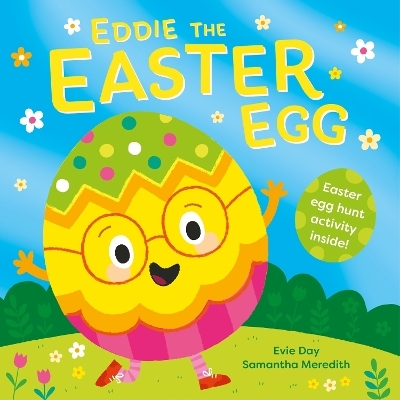 Eddie The Easter Egg - Evie Day