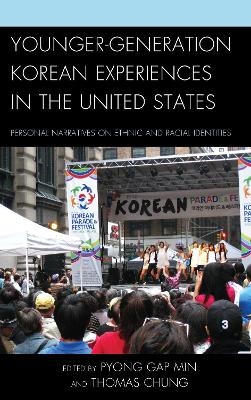 Younger-Generation Korean Experiences in the United States - 