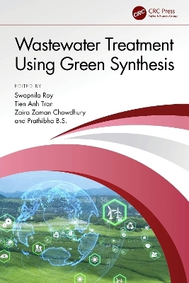 Wastewater Treatment Using Green Synthesis - 