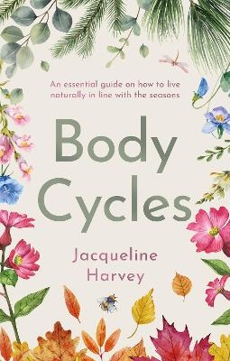 Body Cycles - Jacqueline Harvey