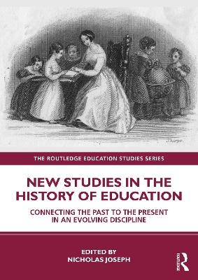 New Studies in the History of Education - 