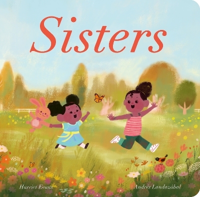 Sisters - Harriet Evans, Andrés Landazábal