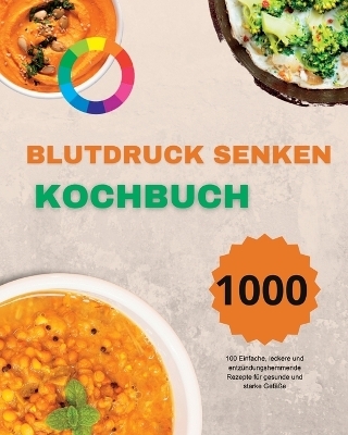 Blutdruck Senken Kochbuch -  Paolin