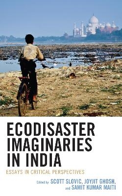 Ecodisaster Imaginaries in India - 