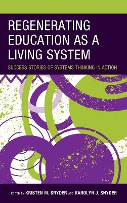 Regenerating Education as a Living System - 