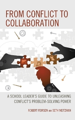 From Conflict to Collaboration - Robert Feirsen, Seth Weitzman