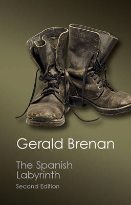 Spanish Labyrinth -  Gerald Brenan