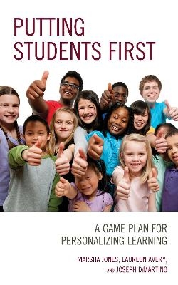 Putting Students First - Marsha Jones, Laureen Avery, Joseph DiMartino