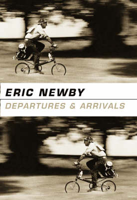 Departures and Arrivals -  Eric Newby