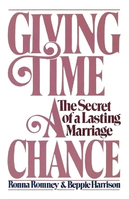Giving Time a Chance - Beppie Harrison, Ronna Romney