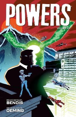 Powers Volume 6 - Brian Michael Bendis, Michael Avon Oeming