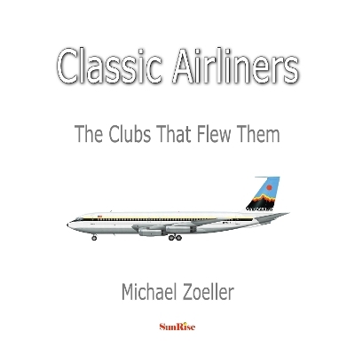 Classic Airliners - Michael Zoeller