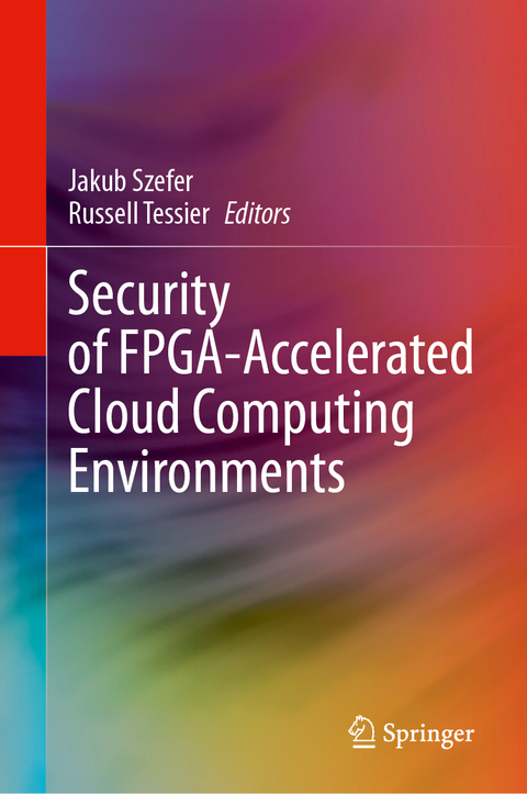 Security of FPGA-Accelerated Cloud Computing Environments - 