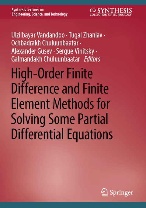 The accurate finite-difference scheme and finite-element method for some partial differential equations - Ulziibayar Vandondoo, Tugal Zhanlav, Ochbadrakh Chuluunbaatar