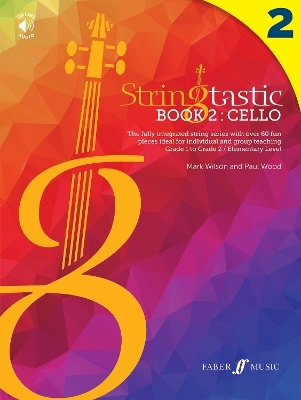 Stringtastic Book 2: Cello - Mark Wilson, Paul Wood