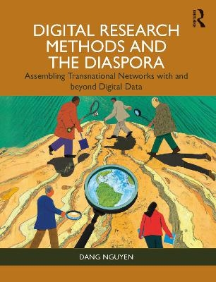 Digital Research Methods and the Diaspora - Dang Nguyen