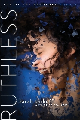 Ruthless - Sarah Tarkoff